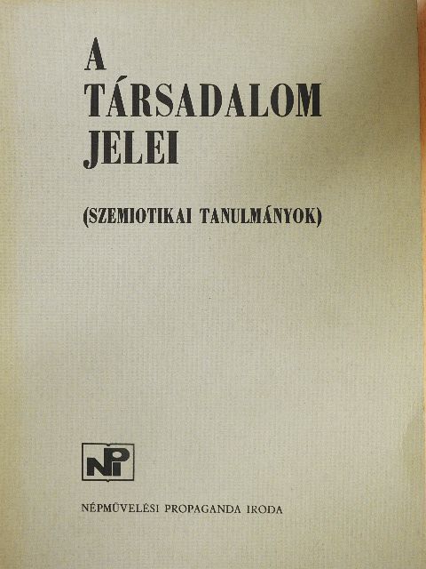 Andor Csaba - A társadalom jelei [antikvár]