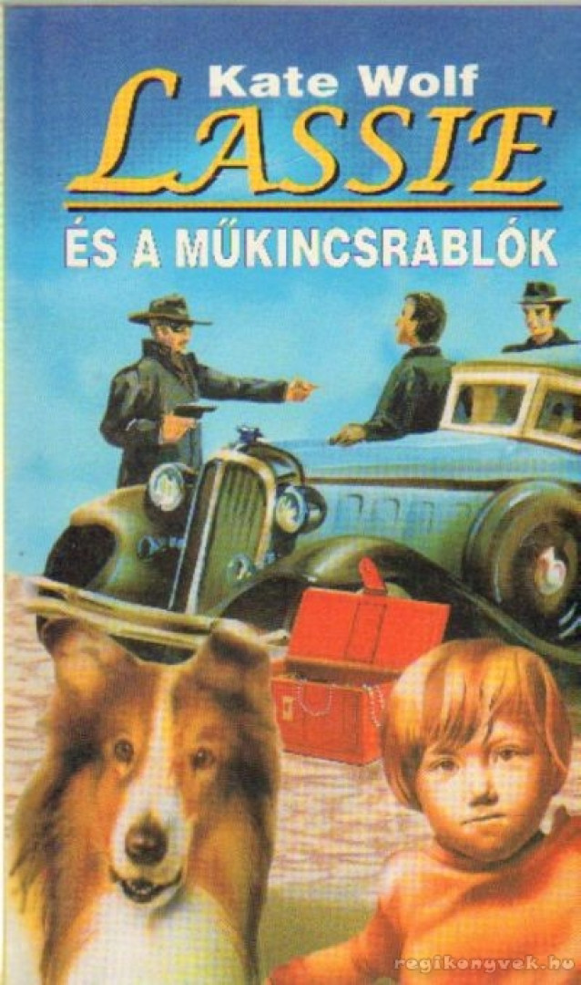 WOLF, KATE - Lassie és a műkincsrablók [antikvár]
