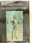 Burchard Brentjes - Kulturgeschichte des alten Vorderasien [antikvár]
