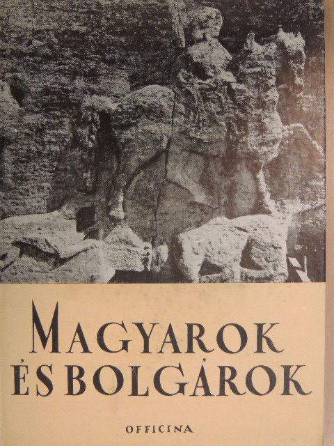 Fehér Géza - Magyarok és bolgárok [antikvár]