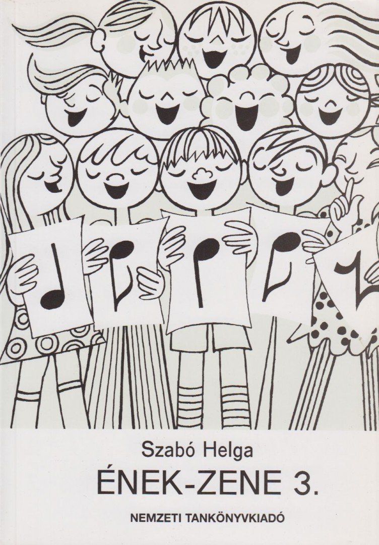 SZABÓ HELGA - Ének-zene 3. [antikvár]