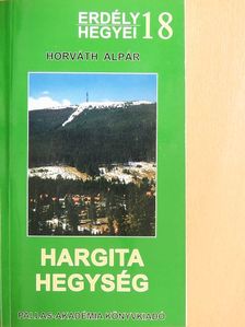 Horváth Alpár - Hargita hegység [antikvár]