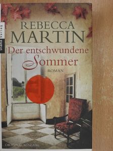 Rebecca Martin - Der entschwundene Sommer [antikvár]
