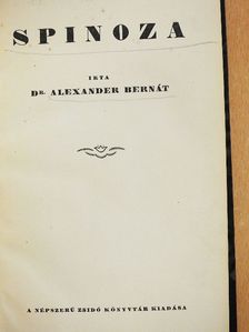 Dr. Alexander Bernát - Spinoza [antikvár]