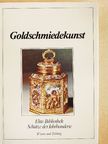 Erich Steingräber - Europäische Goldschmiedekunst [antikvár]