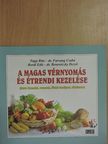 Bordi Edit - A magas vérnyomás és étrendi kezelése [antikvár]