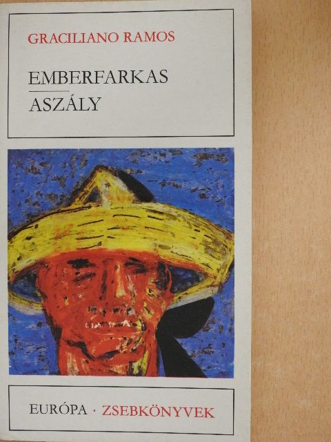 Graciliano Ramos - Emberfarkas/Aszály [antikvár]