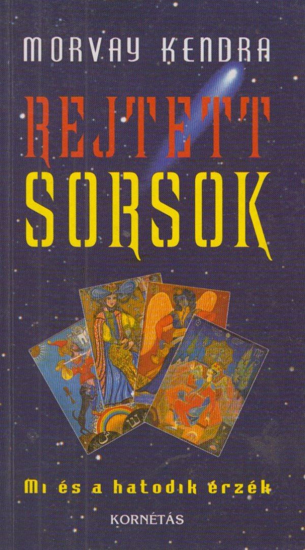 Morvay Kendra - Rejtett sorsok [antikvár]