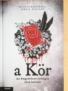 Mats Strandberg - A Kör [antikvár]