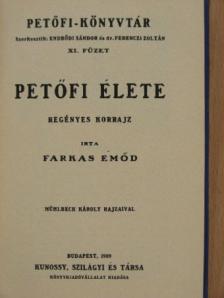 Egressy Ákos - Petőfi élete/Petőfi Sándor életéből [antikvár]