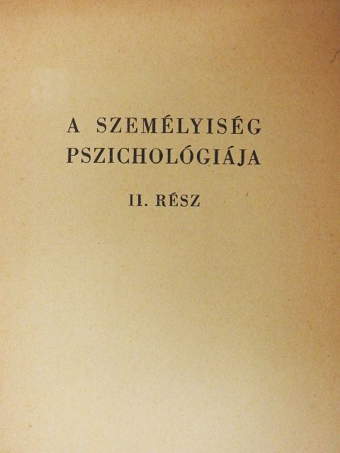 Dr. Szegedi Márton - A személyiség pszichológiája II. [antikvár]