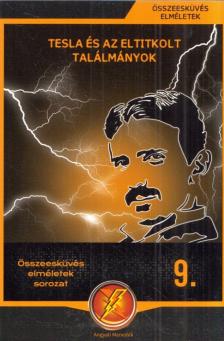 Miskolci László - Tesla és az eltitkolt találmányok [antikvár]