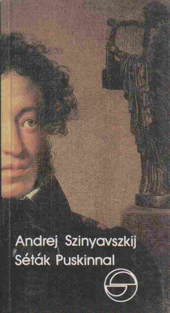 Andrej Szinyavszkij - Séták Puskinnal [antikvár]