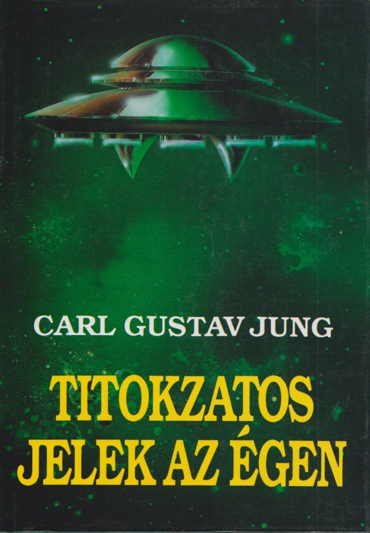 Carl Gustav Jung - Titokzatos jelek az égen [antikvár]