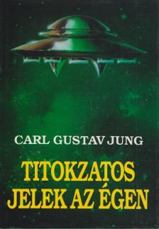 Carl Gustav Jung - Titokzatos jelek az égen [antikvár]