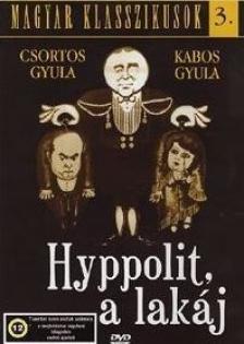 Hyppolit a lakáj - Magyar klasszikusok 3. - DVD