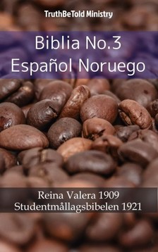 TruthBeTold Ministry, Joern Andre Halseth, Cipriano De Valera - Biblia No.3 Espanol Noruego [eKönyv: epub, mobi]