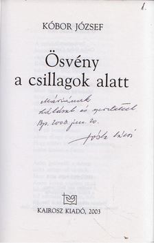 Kóbor József - Ösvény a csillag alatt (dedikált) [antikvár]