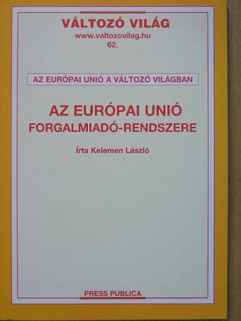 Kelemen László - Az Európai Unió forgalmiadó-rendszere [antikvár]