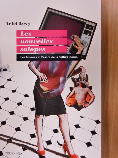 Ariel Levy - Les nouvelles salopes [antikvár]