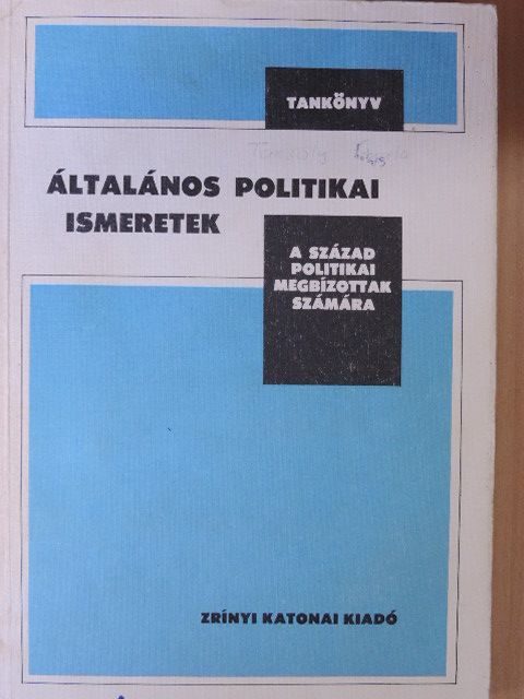 Dr. Mucs Sándor - Általános politikai ismeretek [antikvár]