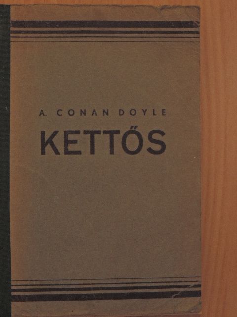 A. Conan Doyle - Kettős [antikvár]