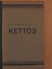 A. Conan Doyle - Kettős [antikvár]