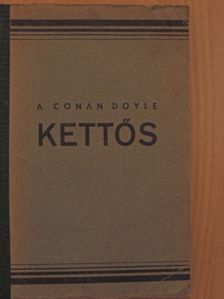 A. Conan Doyle - Kettős [antikvár]