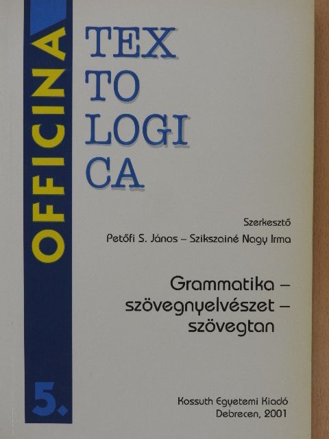 Csűry Andrea - Grammatika-szövegnyelvészet-szövegtan [antikvár]