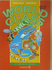 David Mower - World Class 1. - Student's Book [antikvár]