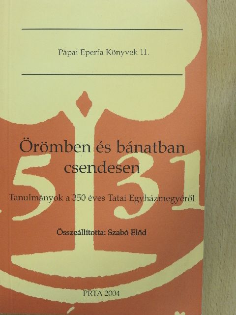Örömben és bánatban csendesen [antikvár]