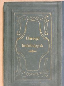 Mákzór imádságos könyv az év minden ünnepnapjára I. [antikvár]