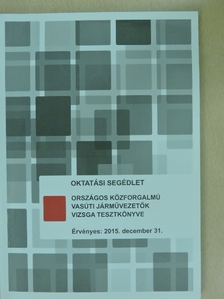 Országos közforgalmú vasúti járművezetők vizsga tesztkönyve - CD-vel [antikvár]