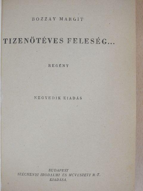 Bozzay Margit - Tizenötéves feleség... [antikvár]