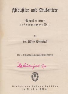 Sternbeck, Alfred - Flibustier und Bukaniere [antikvár]
