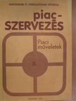 Balla László - Piacszervezés II. [antikvár]