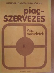 Balla László - Piacszervezés II. [antikvár]