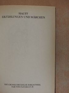 Wilhelm Hauff - Erzählungen und Märchen [antikvár]