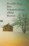 Pernille Rygg - Der Schmetterlingseffekt [antikvár]