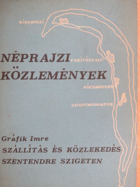 Gráfik Imre - Néprajzi Közlemények XV. 1-4.  [antikvár]