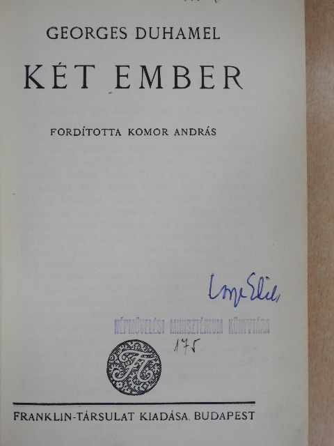Georges Duhamel - Két ember [antikvár]