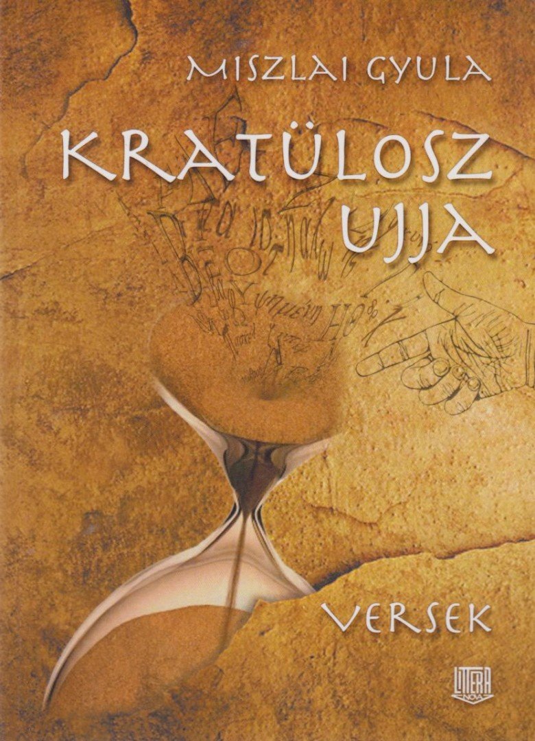 Miszlai Gyula - Kratülosz ujja [antikvár]