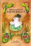 Benno Pludra, Renate Totzke-Israel - Drinnen schlaft die Zaubermaus [antikvár]