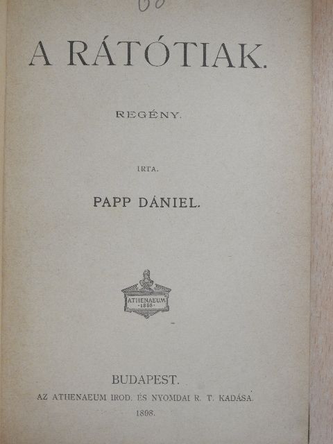 Papp Dániel - A rátótiak [antikvár]