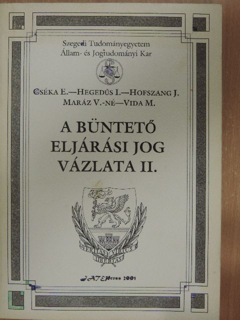 Cséka Ervin - A büntető eljárási jog vázlata II. [antikvár]
