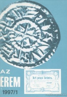 Rádóczy Gyula - Az érem 1997/1. [antikvár]