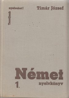 Tímár József - Német nyelvkönyv 1. [antikvár]