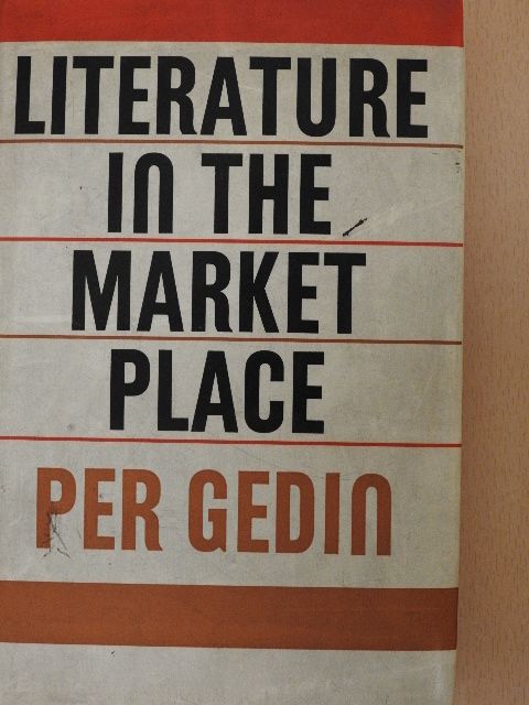 Per Gedin - Literature in the Marketplace [antikvár]