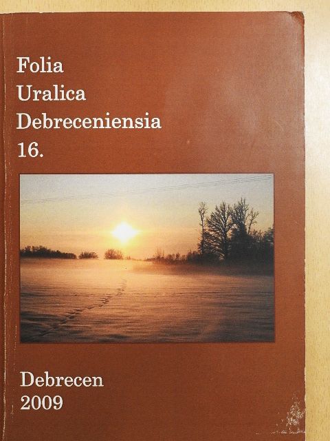 B. Székely Gábor - Folia Uralica Debreceniensia 16. [antikvár]