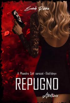 Robbie Sarah - Repugno - Átváltozás [eKönyv: epub, mobi]